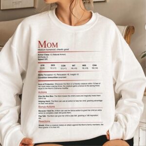 D&D Mom Stat Block Shirt, DnD Mom Shirt, Mothers Day T-shirt Sweatshirt, Gift for Her